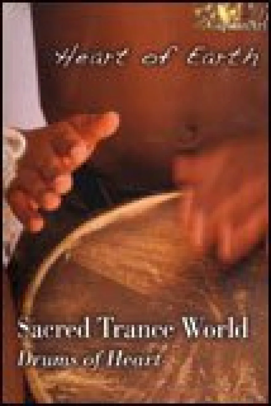 Sacred Trance World Vol. I - Drums of Earth