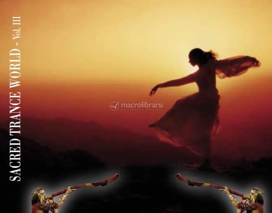 Sacred Trance World - Vol.III - Shaman of Love