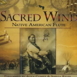 Sacred Wind - Native American Flute