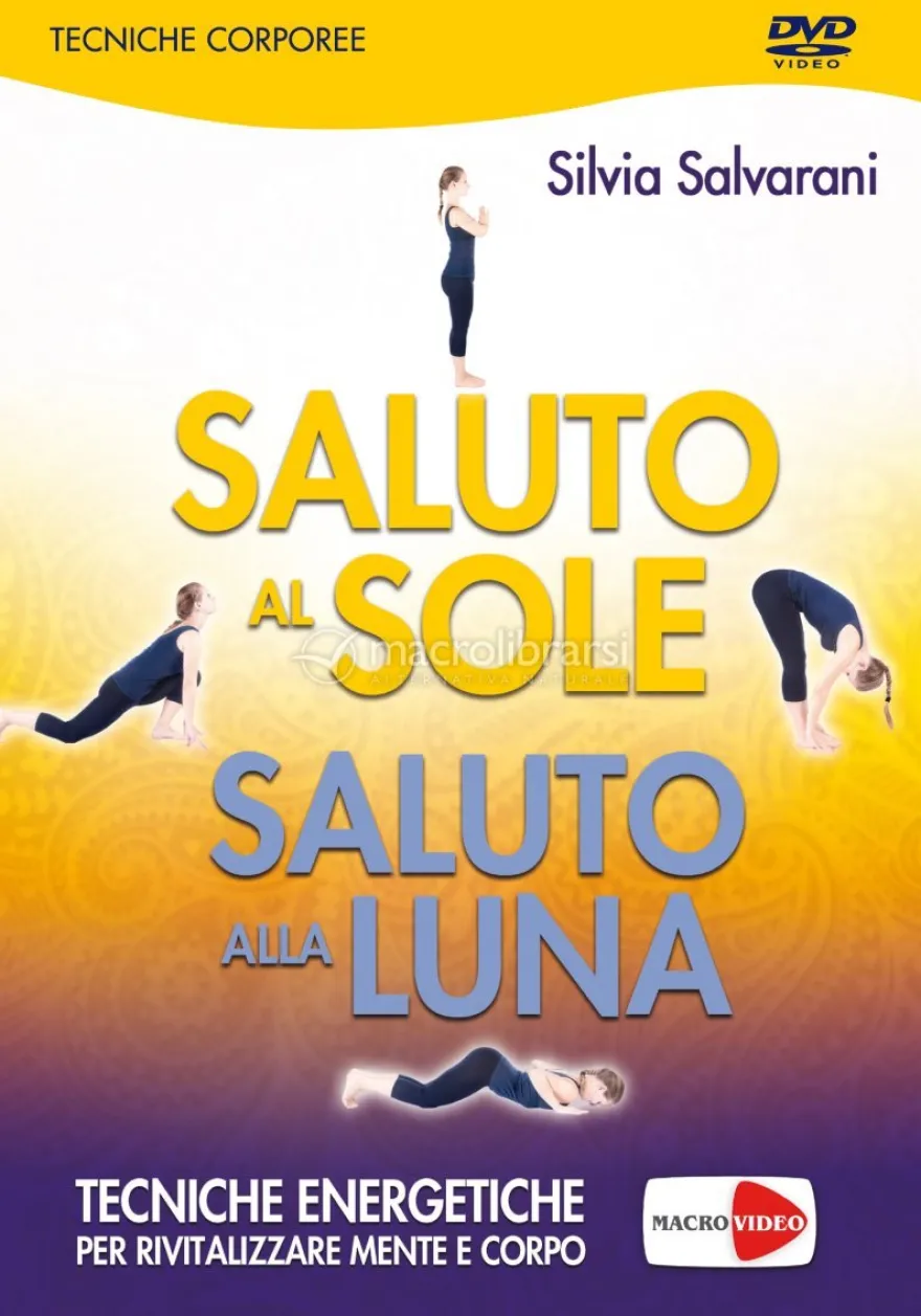 Saluto al Sole, Saluto alla Luna