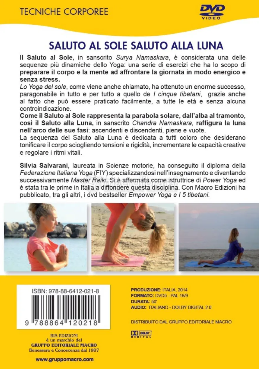 Saluto al Sole, Saluto alla Luna