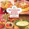 Savoureuses Graines Germees