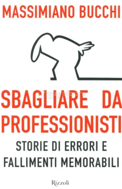 Sbagliare da Professionisti