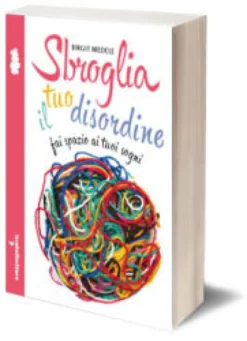Sbroglia il tuo Disordine