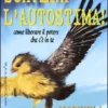 Scatena l'Autostima