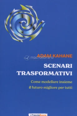 Scenari Trasformativi