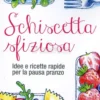 Schiscetta Sfiziosa