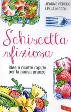 Schiscetta Sfiziosa