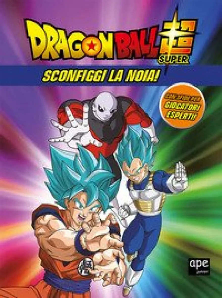 Sconfiggi La Noia! Dragon Ball Ediz A Colori