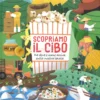 Scopriamo il Cibo