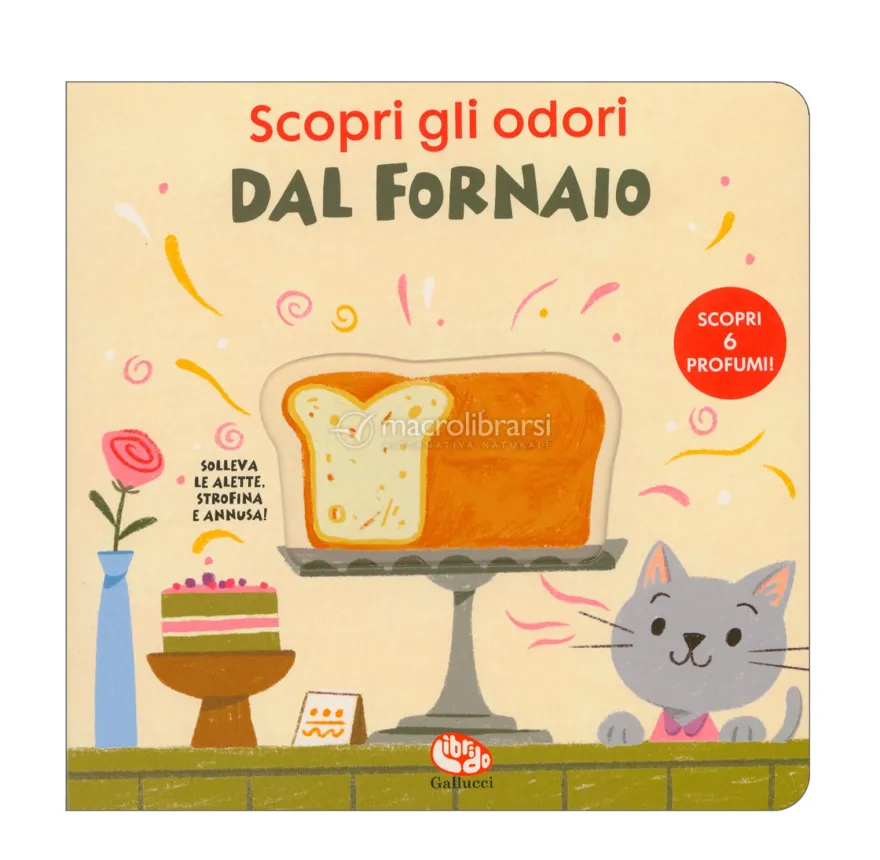 Scopri gli Odori - Dal Fornaio
