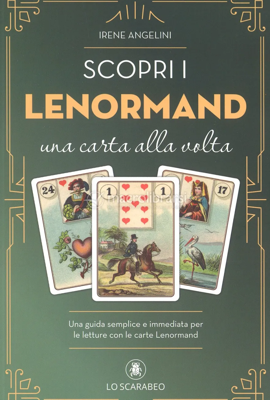 Scopri i Lenormand una Carta alla Volta