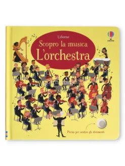 Scopro la Musica - L'Orchestra