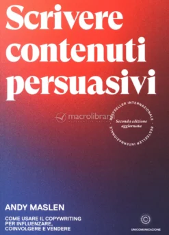 Scrivere Contenuti Persuasivi