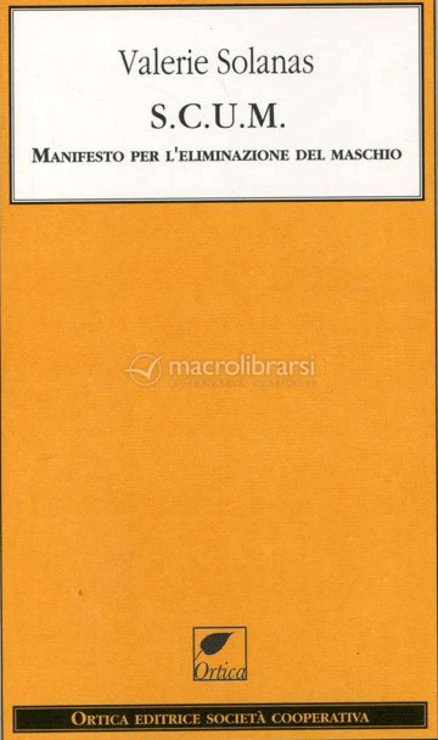 S.C.U.M. Manifesto per l'Eliminazione del Maschio
