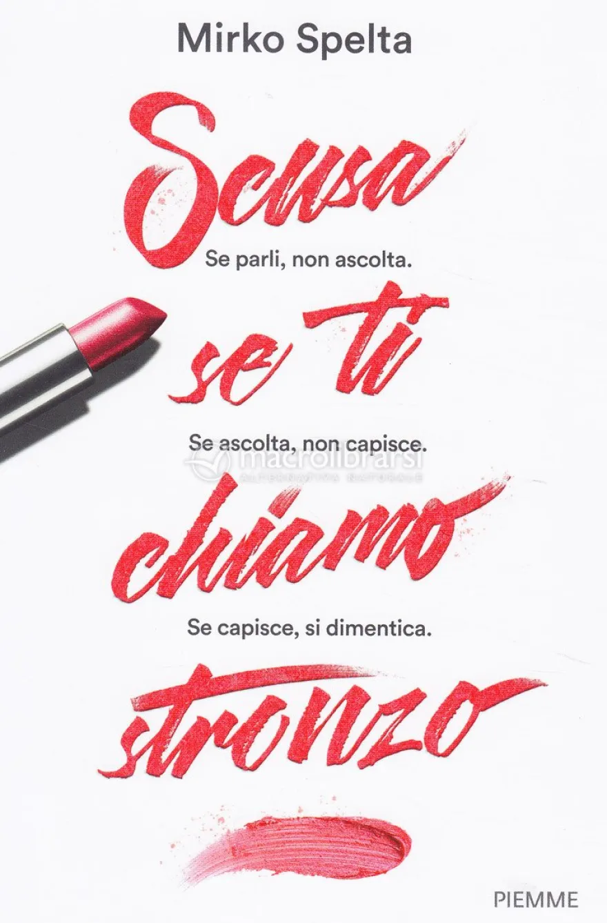 Scusa se ti Chiamo Stronzo