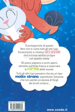 Sebastiano, Il Lupo un Po' Strano