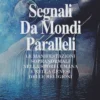 Segnali da Mondi Paralleli
