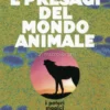 Segni e Presagi del Mondo Animale