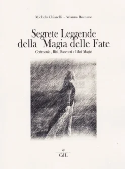 Segrete Leggende della Magia delle Fate