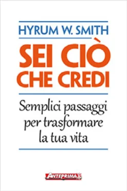 Sei Ciò che Credi