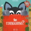 Sei Coraggioso?
