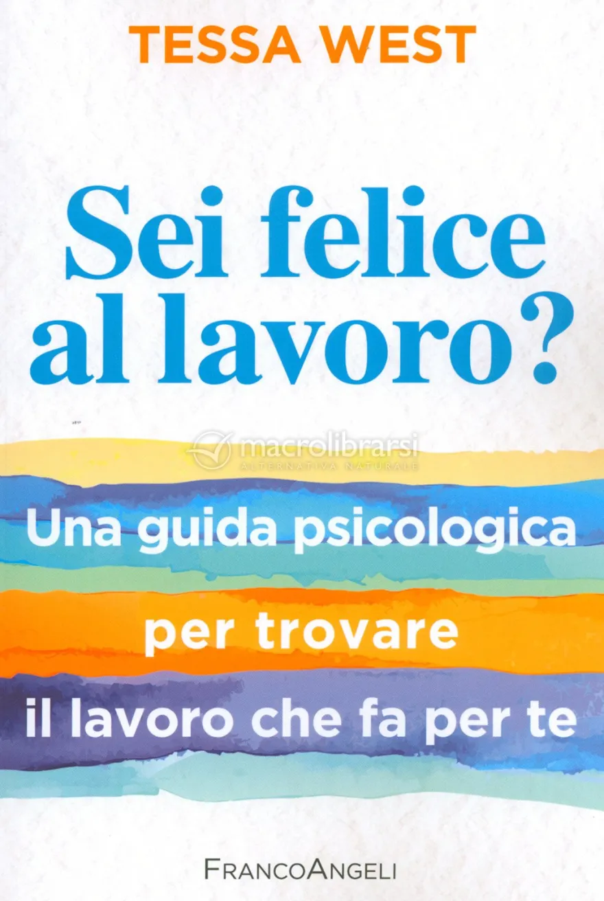 Sei Felice al Lavoro?