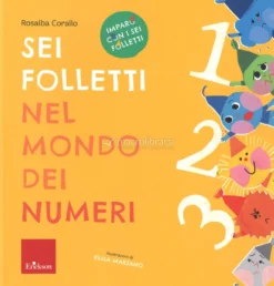 Sei Folletti nel Mondo dei Numeri