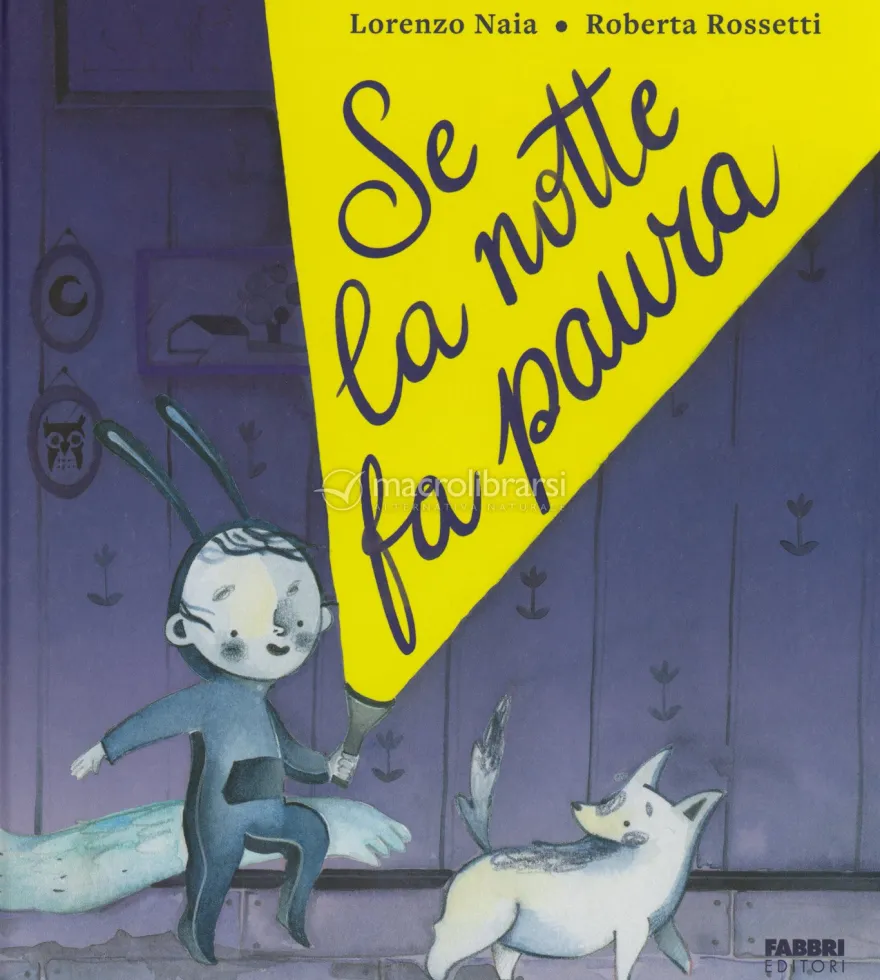 Se la Notte Fa Paura