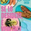 Se lo Desideri è Vegetale