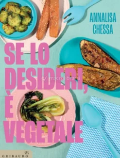 Se lo Desideri è Vegetale