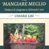 Seminare Bene per Mangiare Meglio