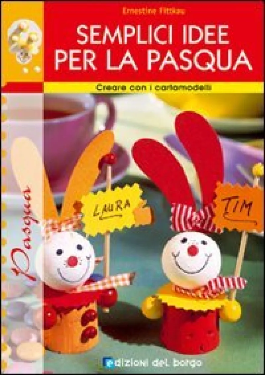 Semplici Idee per la Pasqua