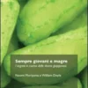 Sempre Giovani e Magre