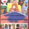 Sette Storie per Sette Sere più Due