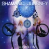 Shamanic Journey