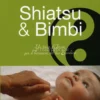 Shiatsu & Bimbi
