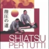 Shiatsu per Tutti