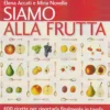 Siamo alla Frutta
