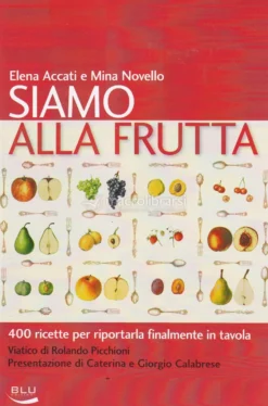 Siamo alla Frutta