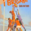 Siamo i Briganti