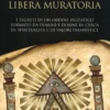 Simboli e Metodologia della Libera Muratoria