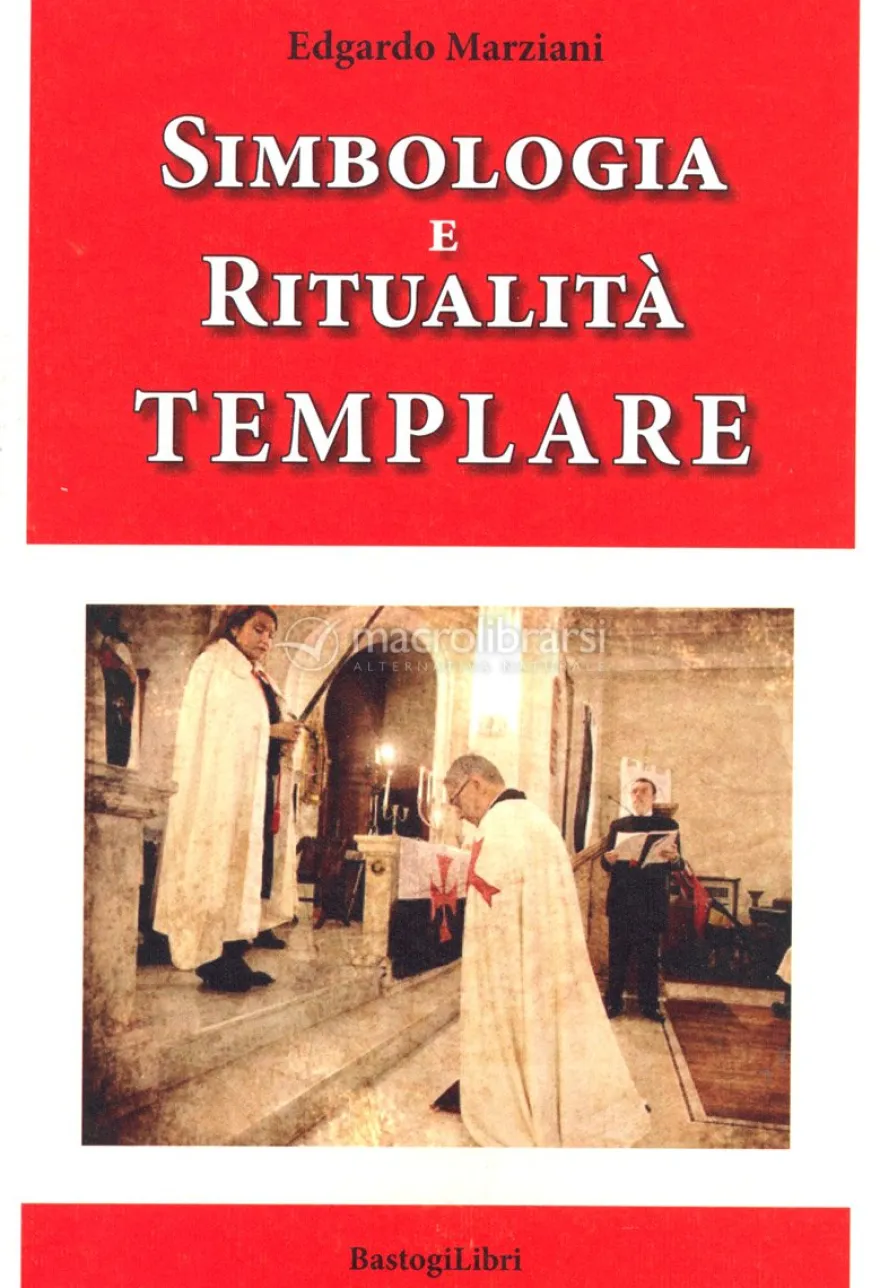 Simbologia e Ritualità Templare
