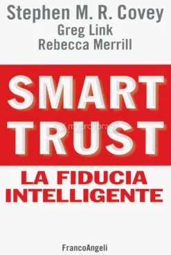 Smart Trust - La Fiducia Intelligente