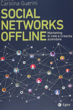 Social Networks Offline