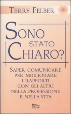 Sono Stato Chiaro?