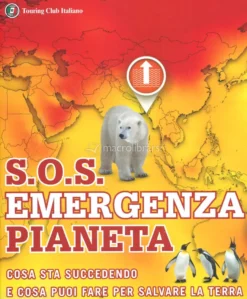 S.O.S. Emergenza Pianeta