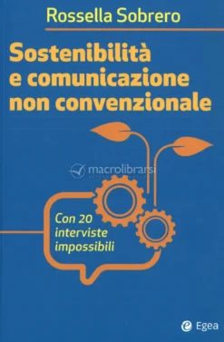 Sostenibilità e Comunicazione Non Convenzionale
