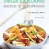 Spadellate Vegetariane Sane & Gustose