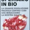 Speriamo in Bio
